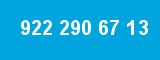 922 290 67 13 922 290 67 13